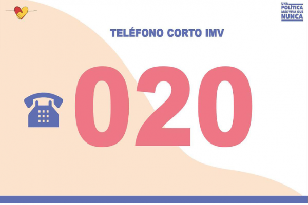 "020" es el nuevo número de teléfono del ingreso mínimo vital (IMV),  este estará operativa en verano, se atenderán las dudas sobre la solicitud del IMV y posibles trámites de esta ayuda.
