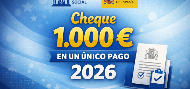 Seguridad Social 2026: cheque de 1.000 euros para las familias que tengan un hijo y cumplan estos requisitos